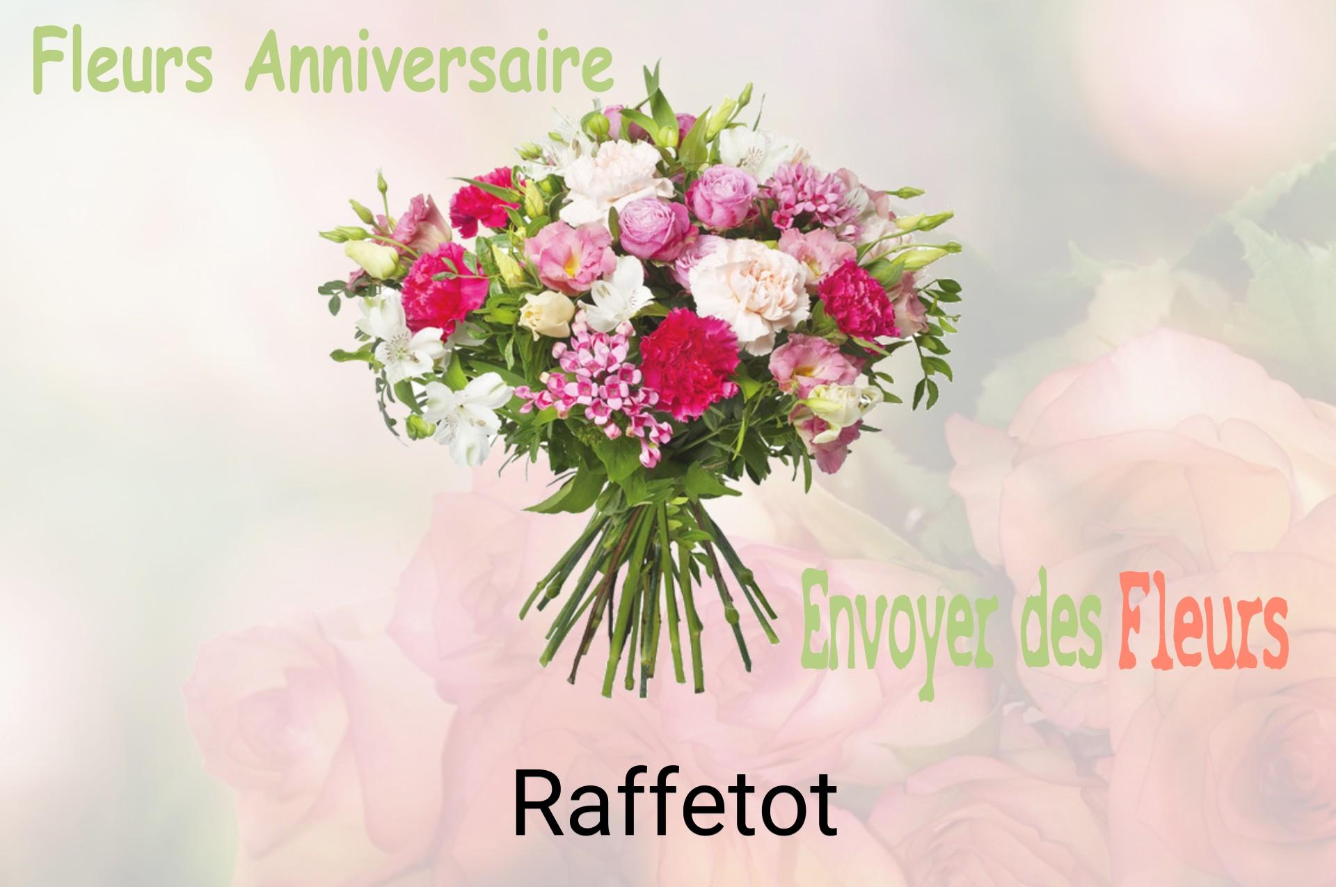 Bouquet de fleurs d’anniversaire livré à Raffetot